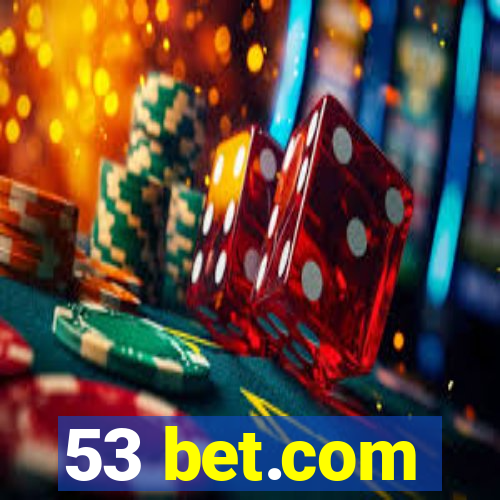 53 bet.com